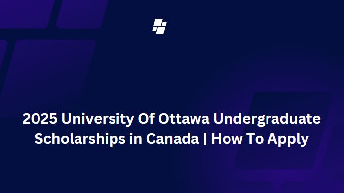 Ottawa Undergraduate Scholarships